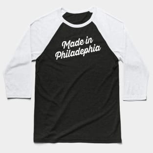 Made in Philadelphia Baseball T-Shirt